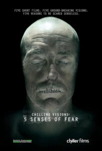 Chilling Visions 5 Senses of Fear